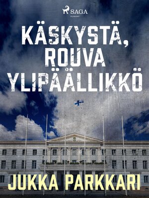 cover image of Käskystä, rouva ylipäällikkö